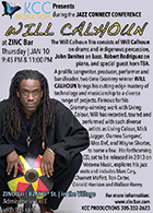 flyer for Will Calhoun's Native Lands Trio at Zinc Bar